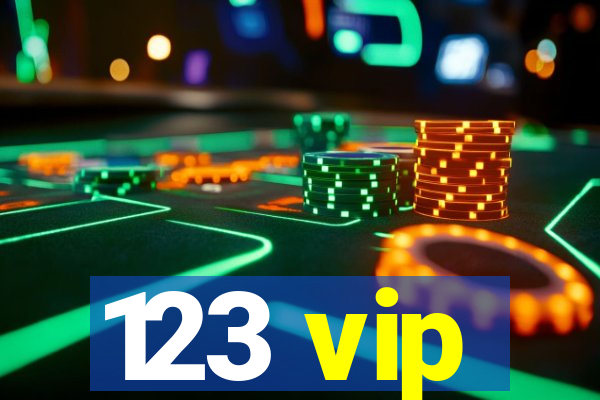 123 vip